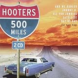 500 Miles (disc 1) by The Hooters