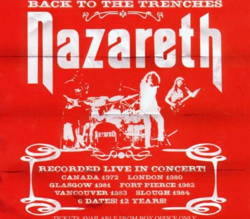 Nazareth - Back to the Trenches: Live 1972-1984 - Zortam Music