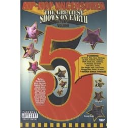 Hip Hop Uncensored, Vol. 5: Greatest Show on Earth