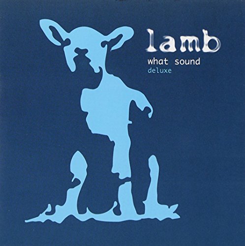 What Sound by Lamb album cover