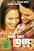 Nur mit dir