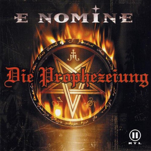 E Nomine - Die Prophezeiung (Klassik Edition) - Zortam Music