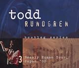 Bootleg Series, Volume 3: Nearly Human Tour, Japan '90 by Todd Rundgren