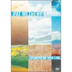 Pat Metheny: Speaking of Now Live