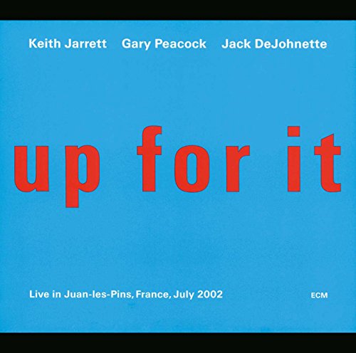 Keith Jarrett - Up for It: Live in Juan-Les-Pins - Zortam Music
