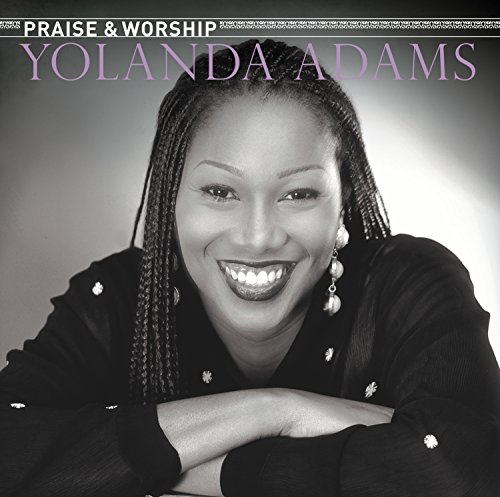The Praise and Worship Songs of Yolanda Adams by Yolanda Adams album cover