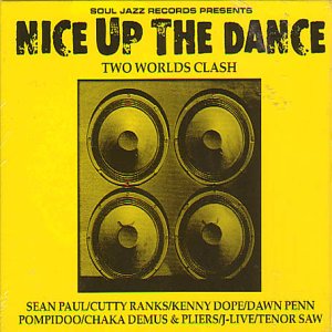 Nice Up the Dance