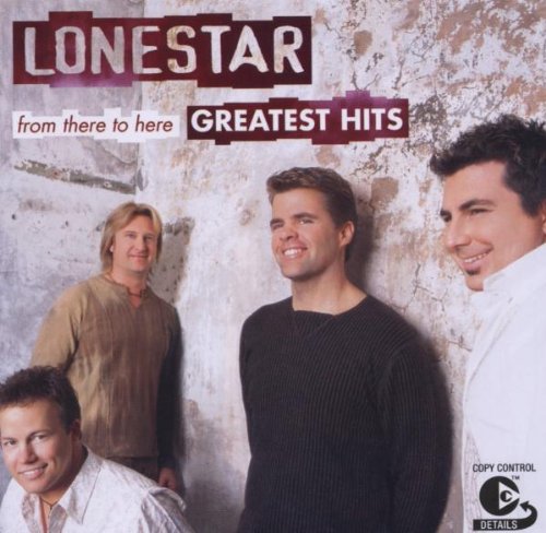 LONESTAR - From There To Here  Greatest Hits - Zortam Music