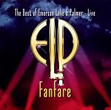 Fanfare The Best of Live Live Import by Emerson Lake & Palmer

