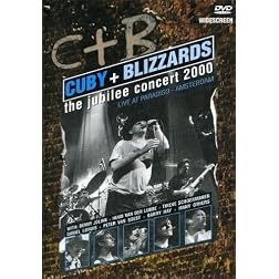 Cuby & The Blizzards: Jubilee Concert 2000