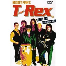 Mickey Finn's T-Rex: Back in Business