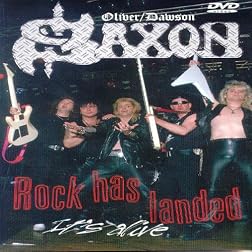 Saxon: Rock Has Landed - It's Alive