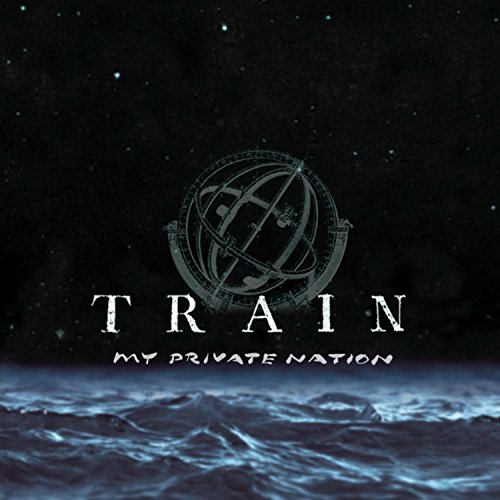 Train - My Private Nation - Zortam Music Train - My Private Nation - Zortam Music