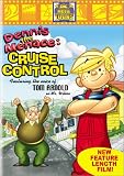 Get Dennis The Menace In Cruise Control On Video