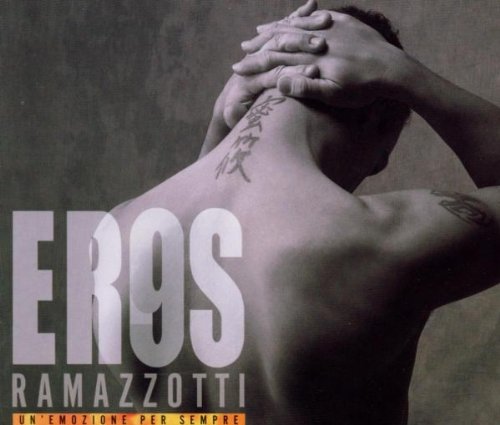 Eros Ramazzotti - Un
