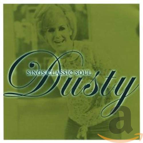 Dusty Springfield - sings classic soul - Zortam Music