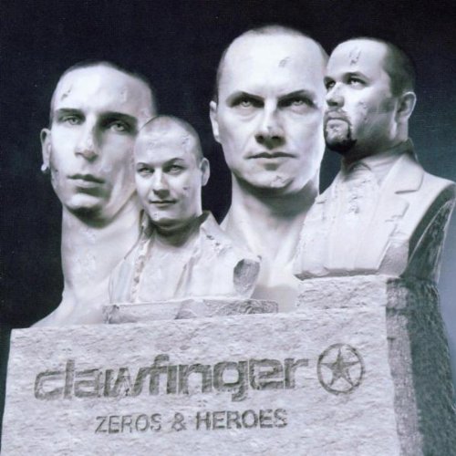 Clawfinger - Zeros & Heroes - Zortam Music