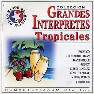 Grandes Interpretes Tropicales