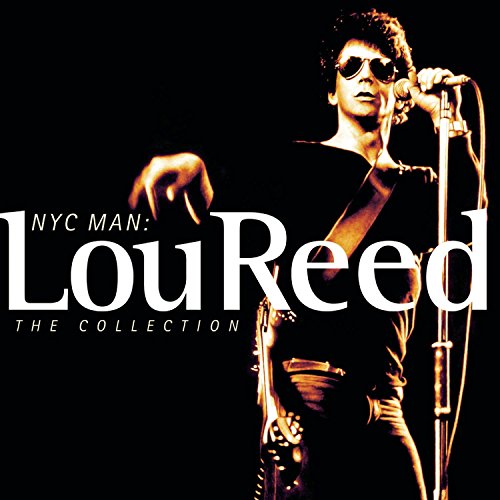 Lou Reed - NYC Man - Zortam Music