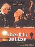 El Coronel No Tiene Quien le Escriba