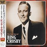 The Very Best of Bing Crosby