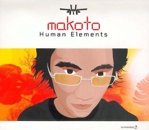 Makoto - Human Elements - Zortam Music