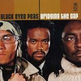 Bridging the Gap by The Black Eyed Peas