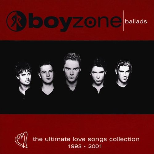 Boyzone - Ballads - The Ultimate Love Songs Collection 1993 - 2001 - Zortam Music