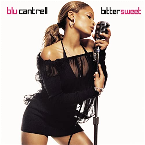 Blu Cantrell - Bittersweet [Clean] - Zortam Music