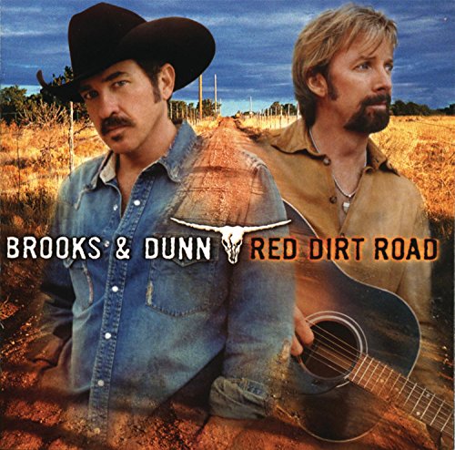 BROOKS AND DUNN - Red Dirt Road 2003, SINGLE - Zortam Music