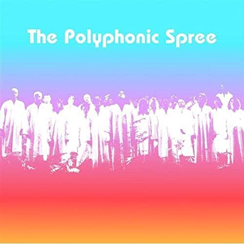 The Polyphonic Spree - Have a Day/Celebratory Lyrics - Zortam Music
