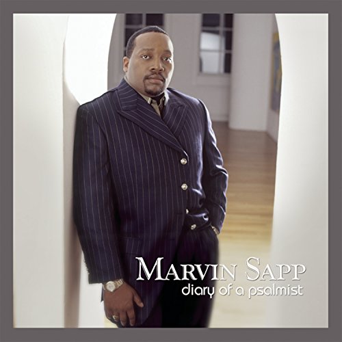 Marvin Sapp - Diary of a Psalmist - Zortam Music