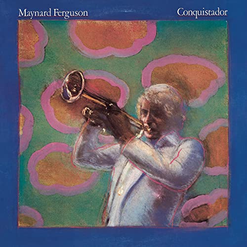 Maynard Ferguson - Conquistador - Zortam Music