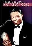 Unforgettable Nat King Cole