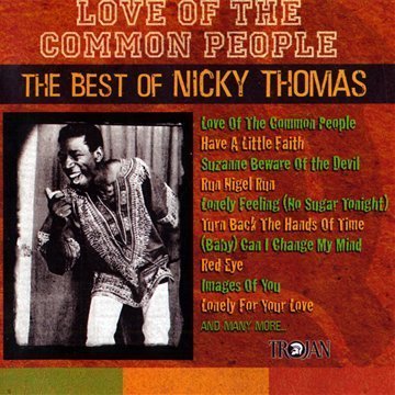 Nicky Thomas - Love of the Common People: The Best of Nicky Thomas - Zortam Music