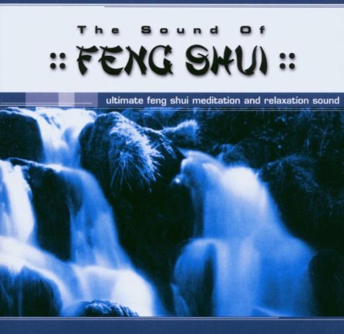 The Sound of Feng Shui 