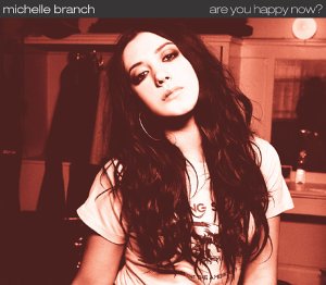 Michelle Branch - Are You Happy Now  - Single - Zortam Music