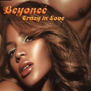 Beyoncé - Crazy In Love - Zortam Music