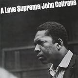 John ColtraneA Love Supreme