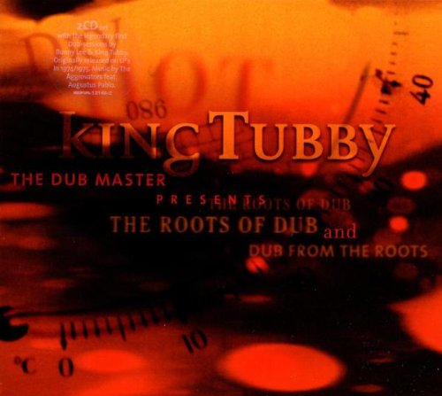 King tubby - Roots Of Dub - Zortam Music