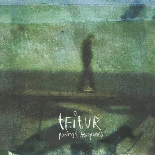 Teitur - Poetry & Aeroplanes - Zortam Music