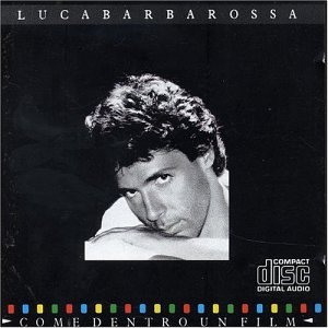 Luca Barbarossa - Come dentro un film - Zortam Music
