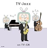 TVジャズ ON TV・CM