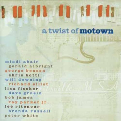 Lee Ritenour - A Twist Of Motown - Zortam Music