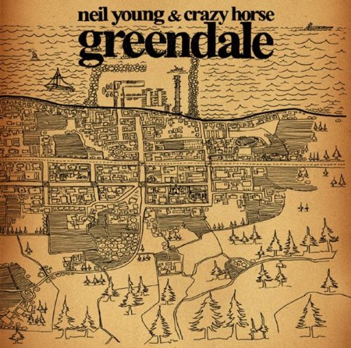 Neil Young - Greendale (with Crazy Horse) - Zortam Music