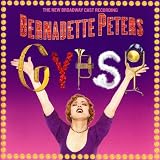 Gypsy 2003 Broadway Revival Cast by Stephen Sondheim, Jule Styne, Gypsy (Related Recordings), Bernadette Peters
