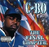 Final Chapter Explicit Lyrics EXTRA TRACKS by C-Bo