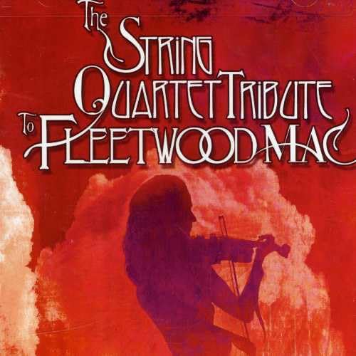 Stevie Nicks - The String Quartet Tribute to Fleetwood Mac - Zortam Music