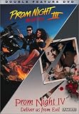 Prom Night 3 The Last Kiss / Prom Night 4 Deliver Us from Evil