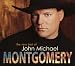 The Very Best of John Michael Montgomery